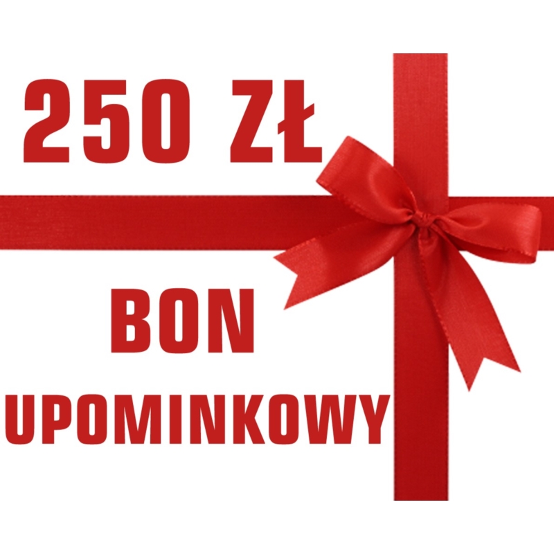 Bon Upominkowy o wartości 250 zł